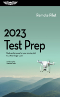 2023 Remote Pilot Test Prep