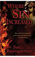 Where Sin Increased