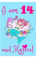 I Am 14 and Magical