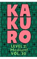 Kakuro Level 2: Medium! Vol. 30: Play Kakuro 14x14 Grid Medium Level Number Based Crossword Puzzle Popular Travel Vacation Games Japanese Mathematical Logic Similar