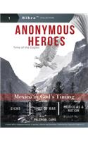 Anonymous Heroes: Time of the Eagles