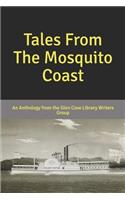 Tales From The Mosquito Coast