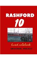 10 RASHFORD lined notebook: Manchester United Soccer Jurnal, Great Diary And Jurnal For Every Fans, Lined Notebook 8.5x 11 110 pages