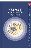 Telefon & Adressbuch mit A-Z Register: Telefonbuch zum eintragen