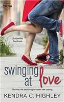 Swinging at Love