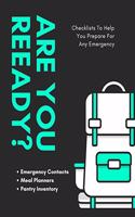 Are You Ready?: Emergency Preparedness Checklist - Be Prepared - Meal Planner - Household Inventory - Preppers - Pantry Inventory