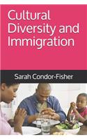Cultural Diversity and Immigration