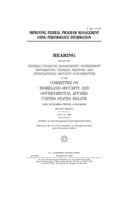 Improving federal program management using performance information
