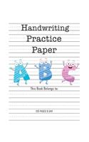 Handwriting Practice Paper: Notebook with Dotted Lined Sheets for Kids (Preschool, Kindergarten, PRE K, K-3 Students) 120 pages, 8.5x11 inches