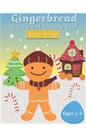 Gingerbread Activity and Coloring Book Ages 3-8