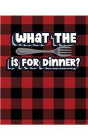What the Fork is For Dinner?