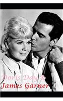 Doris Day & James Garner: The Untold Story!