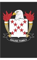 Gause: Gause Coat of Arms and Family Crest Notebook Journal (6 x 9 - 100 pages)