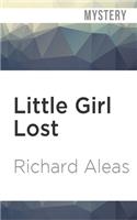Little Girl Lost: A John Blake Mystery