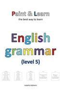 Paint & Learn: English grammar (level 5)