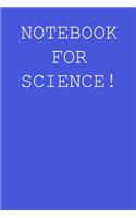 Notebook for science!