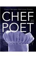 CHEF as POET