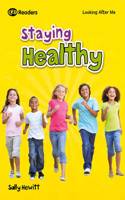 Looking After Me: Keeping Healthy: (Looking After Me)
