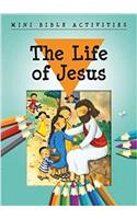 Mini Bible Activities: The Life of Jesus