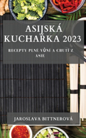 Asijská Kuchařka 2023