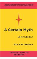 A Certain Myth