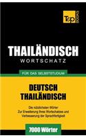 Wortschatz Deutsch-Thailändisch für das Selbststudium - 7000 Wörter