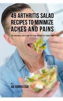 49 Arthritis Salad Recipes to Minimize Aches and Pains