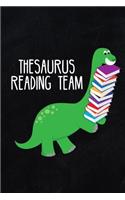 Thesaurus Reading Team: 6x9 Inch Travel Size 120 Pages Lined Journal / Notebook.