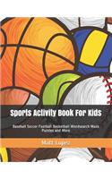 Sports Activity Book for Kids