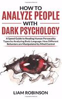 How to Analyze People with Dark Psychology