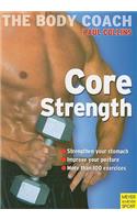 Core Strength