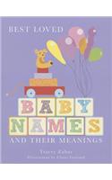 Best Loved Baby Names and Their Meanings