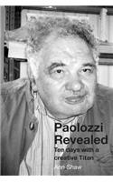 Paolozzi Revealed