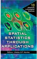 Spatial Statistics through Applications