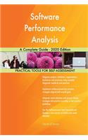 Software Performance Analysis A Complete Guide - 2020 Edition