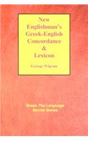 New Englishman's Greek-English Concordance with Lexicon