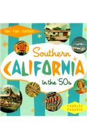 Southern California In The '50s