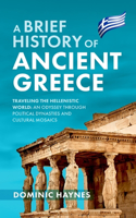 Brief History of Ancient Greece