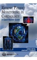 Remote Patient Monitoring in Cardiology