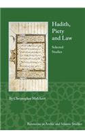 Hadith, Piety, and Law