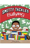 Smitty Tackles Bullying