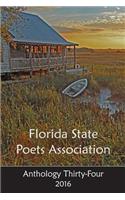 Florida State Poets Association: Anthology Thirty-Four 2016