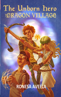 Unborn Hero of Dragon Village