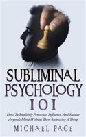 Subliminal Psychology 101