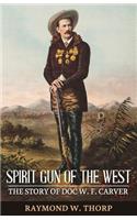Spirit Gun of the West