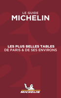 Les plus belles tables de Paris & ses environs - The MICHELIN Guide 2021: The Guide Michelin