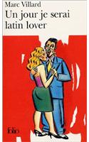 Jour Je Serai Latin Lover