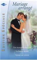 Mariage Arrange (Harlequin Edition Speciale)