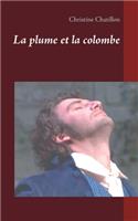 La plume et la colombe