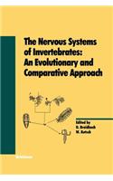 The Nervous Systems of Invertebrates: An Evolutionary and Comparative Approach